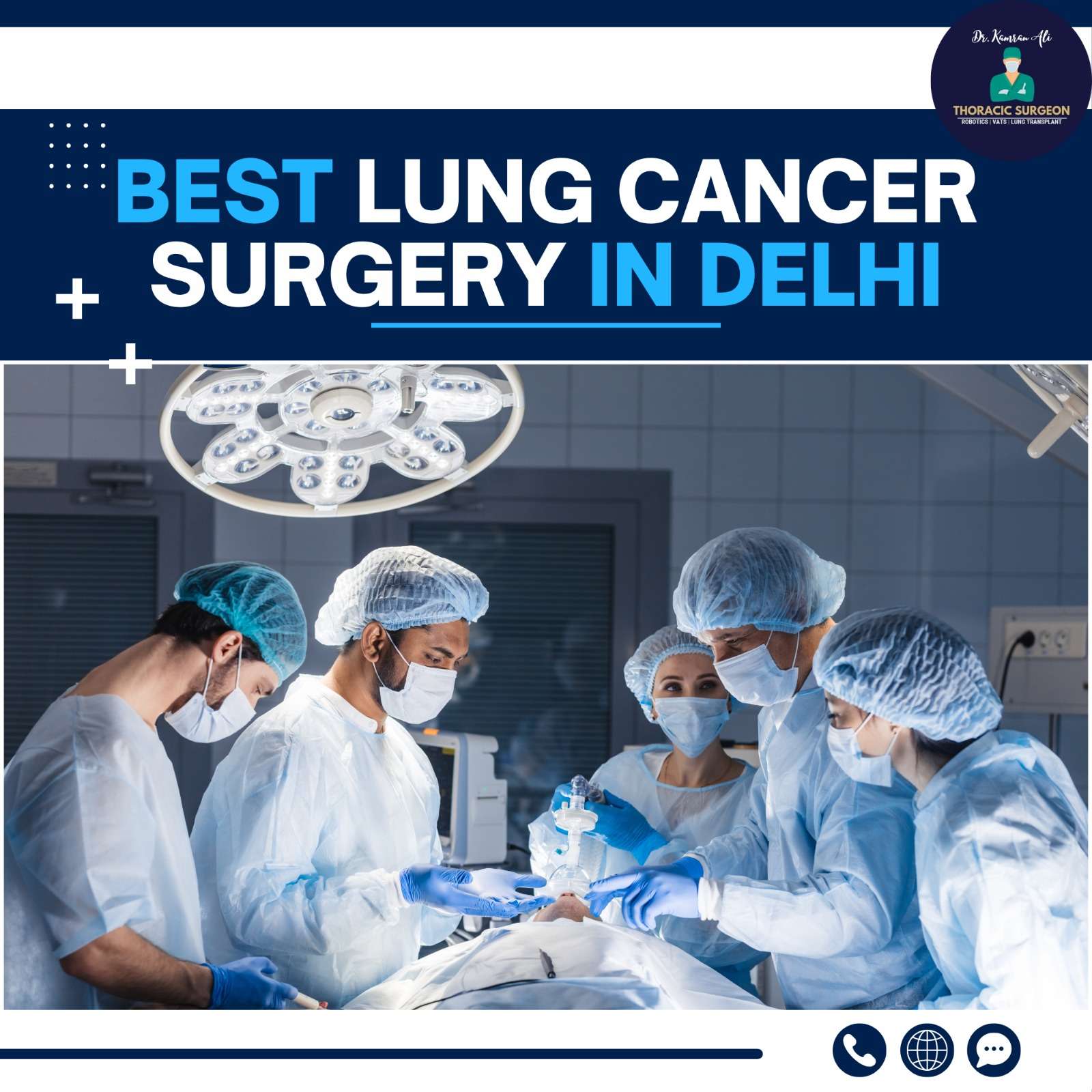 Best Lung Cancer Surgery in Delhi - Dr Kamran Ali